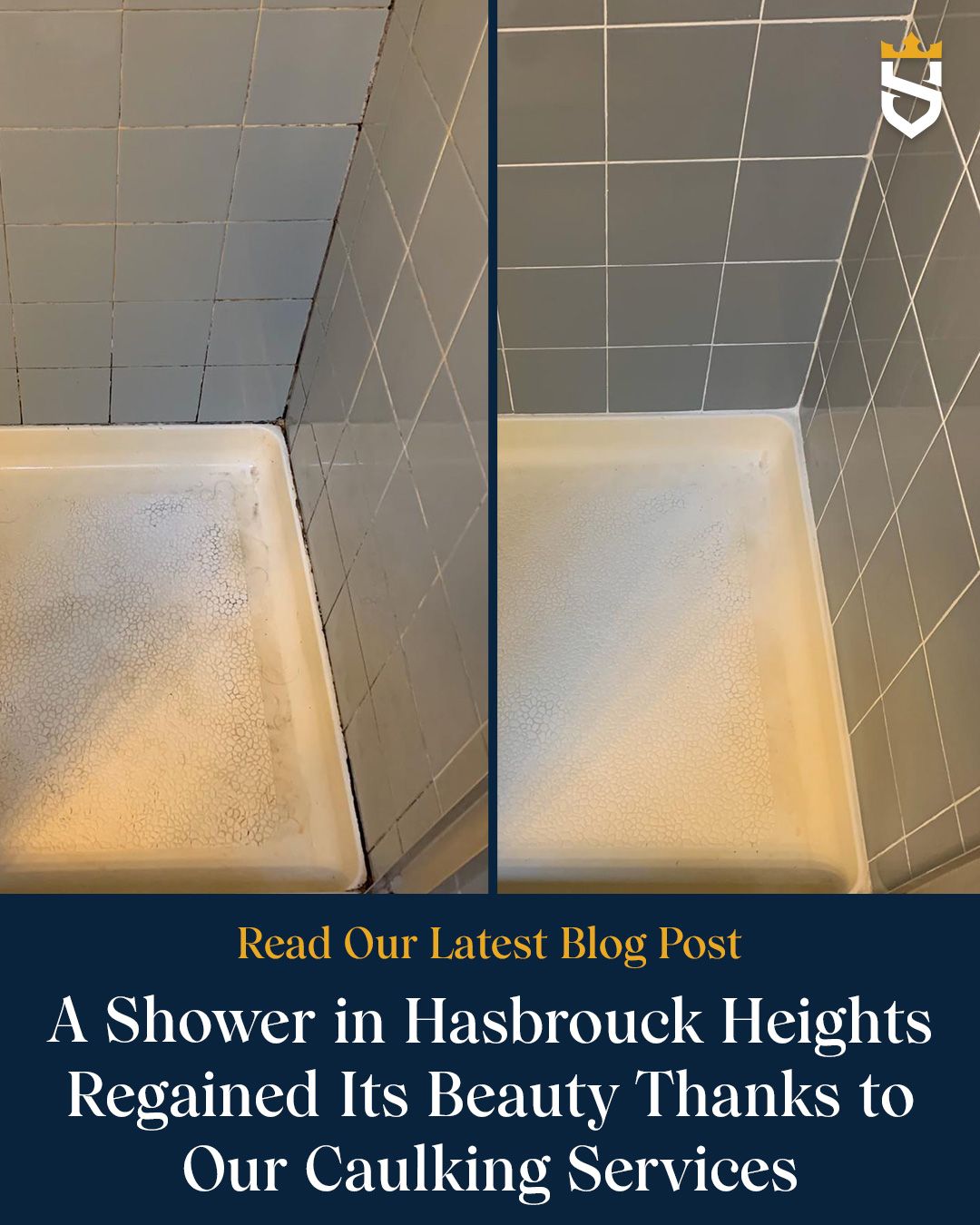 A Shower in Hasbrouck Heights Regained Its Beauty Thanks to Our Caulking Services
